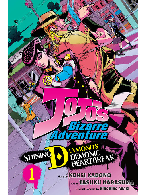 Title details for JoJo's Bizarre Adventure: Shining Diamond's Demonic Heartbreak, Volume 1 by Kohei Kadono - Wait list
